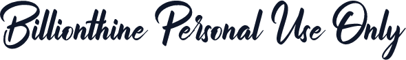 Billionthine Personal Use Only