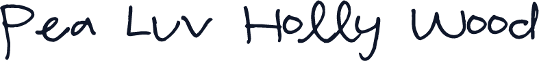 Pea Luv Holly Wood