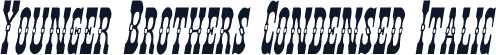 Younger Brothers Condensed Italic