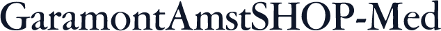 GaramontAmstSHOP-Med