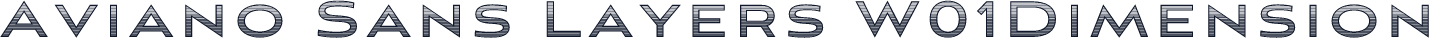 Aviano Sans Layers W01Dimension