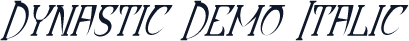 Dynastic Demo Italic