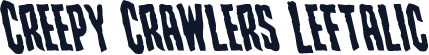 Creepy Crawlers Leftalic