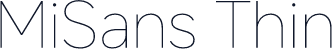 MiSans Thin