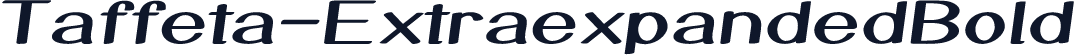 Taffeta-ExtraexpandedBold
