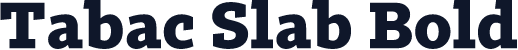 Tabac Slab Bold
