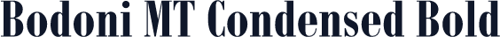 Bodoni MT Condensed Bold