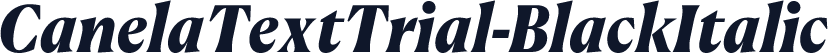 CanelaTextTrial-BlackItalic