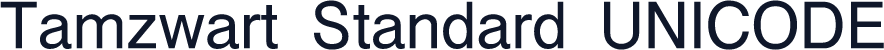 Tamzwart Standard UNICODE