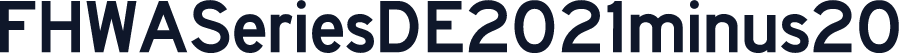 FHWASeriesDE2021minus20