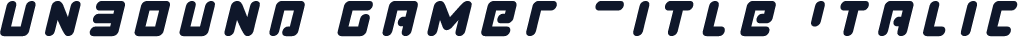 Unbound Gamer Title Italic