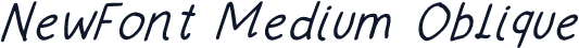 NewFont Medium Oblique