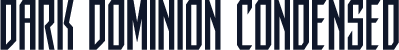 Dark Dominion Condensed
