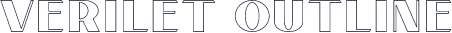 Verilet Outline