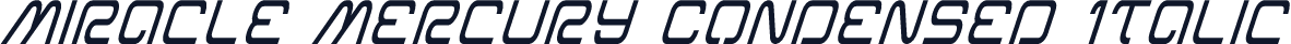 Miracle Mercury Condensed Italic
