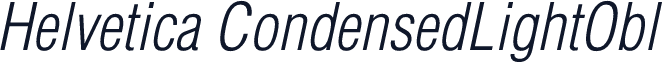 Helvetica CondensedLightObl