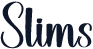 Slims