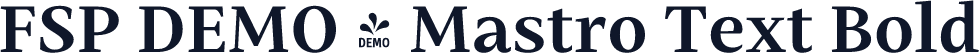 FSP DEMO - Mastro Text Bold