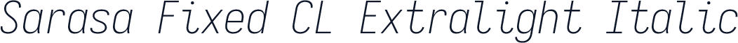 Sarasa Fixed CL Extralight Italic