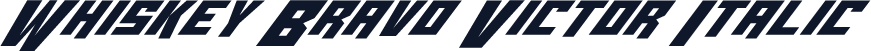 Whiskey Bravo Victor Italic