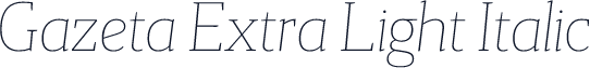 Gazeta Extra Light Italic