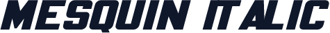 Mesquin Italic