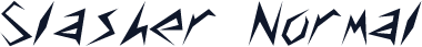 Slasher Normal