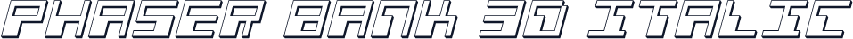 Phaser Bank 3D Italic