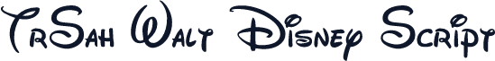 TrSah Walt Disney Script