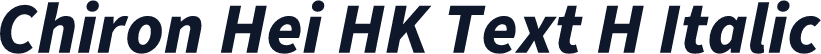 Chiron Hei HK Text H Italic
