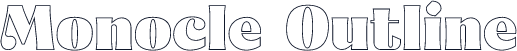 Monocle Outline