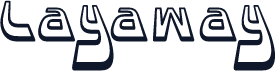Layaway