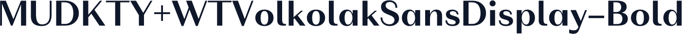 MUDKTY+WTVolkolakSansDisplay-Bold