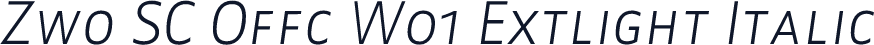 Zwo SC Offc W01 Extlight Italic
