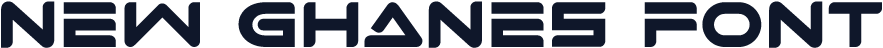 New Ghanes Font
