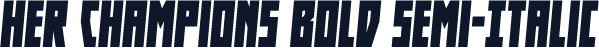 Her Champions Bold Semi-Italic