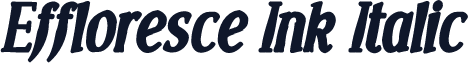 Effloresce Ink Italic