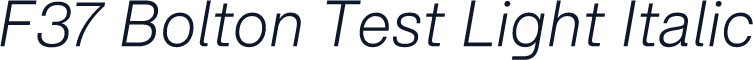 F37 Bolton Test Light Italic