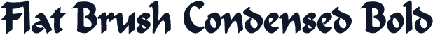 Flat Brush Condensed Bold