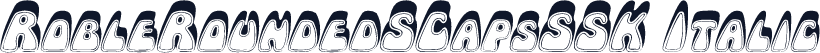 RobleRoundedSCapsSSK Italic