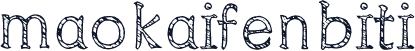 maokaifenbiti
