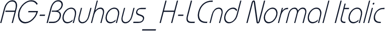 AG-Bauhaus_H-LCnd Normal Italic