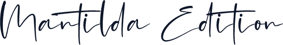 Mantilda Edition