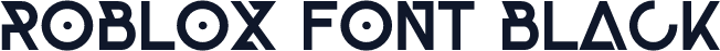Roblox Font Black
