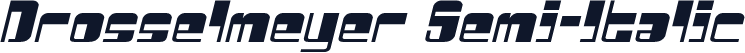 Drosselmeyer Semi-Italic