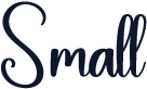 Small