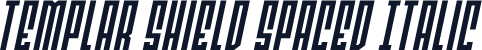 Templar Shield Spaced Italic