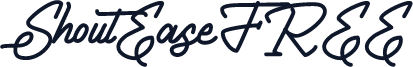 ShoutEaseFREE