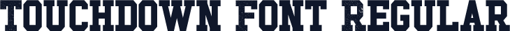 Touchdown Font Regular
