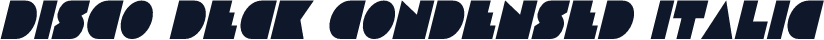 Disco Deck Condensed Italic